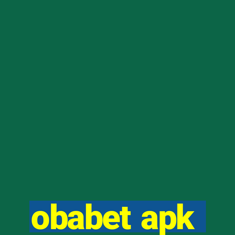 obabet apk